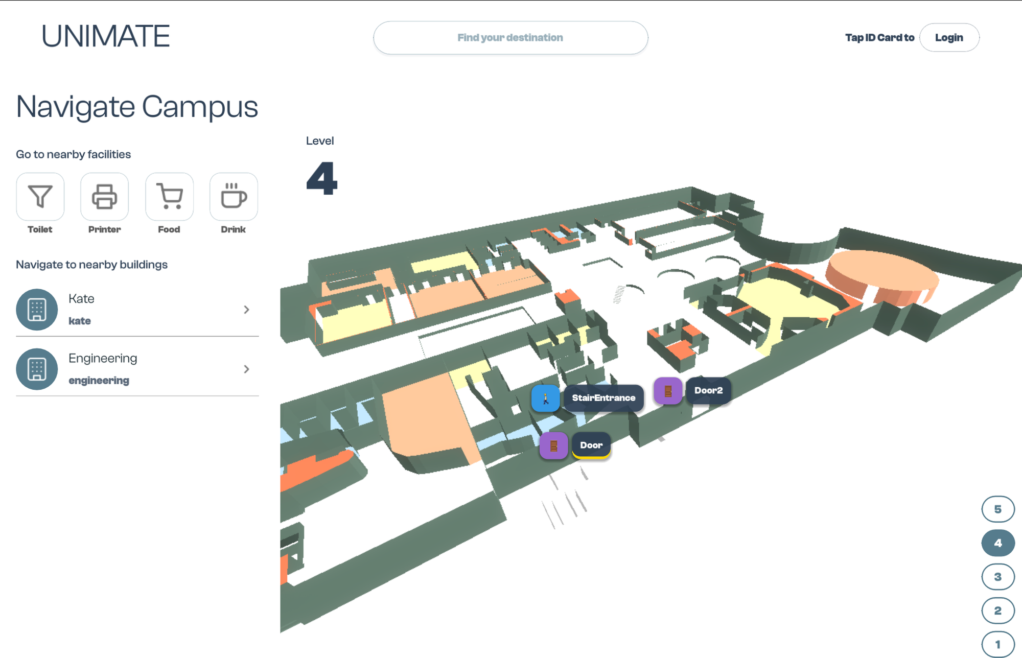 UNIMATE campus view highlighting door and stair entrance on level 4